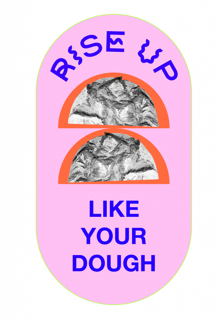 Icon "Rise Up like your Sourdough", eine Gestaltungsmittel von Brot+Beats